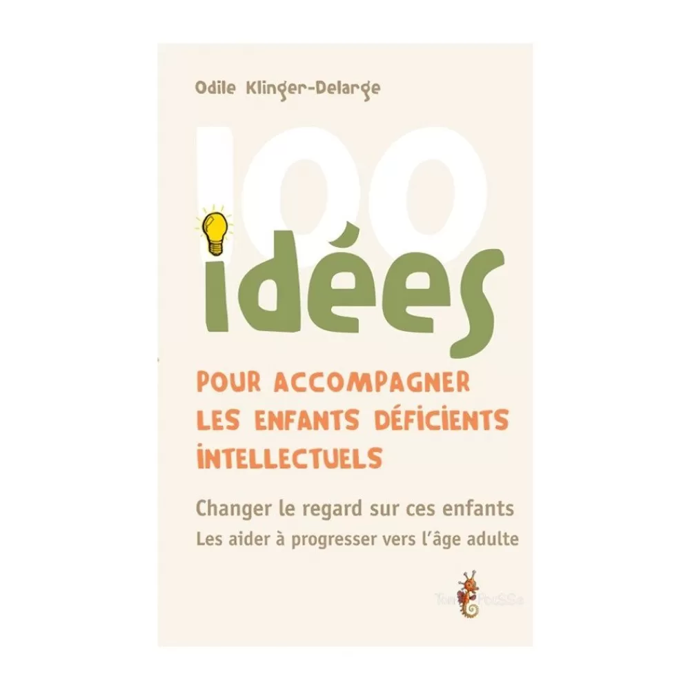100 idées pour accompagner les enfants déficients intellectuels-HOPTOYS Best Sale