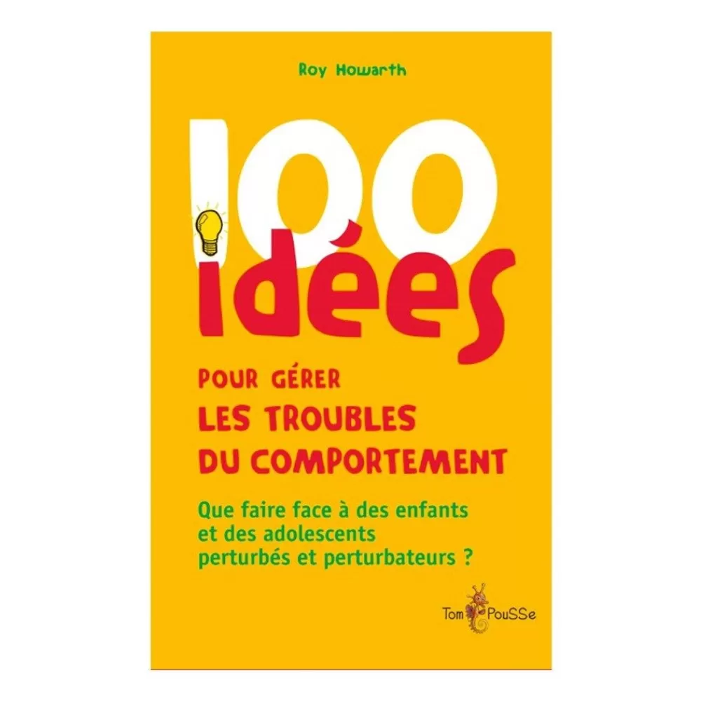 100 idées pour gérer les troubles du comportement --HOPTOYS Shop