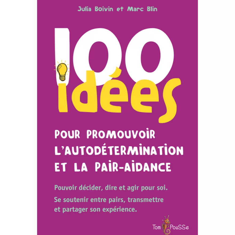 100 idées pour promouvoir l’autodétermination et la pair-aidance --HOPTOYS Best