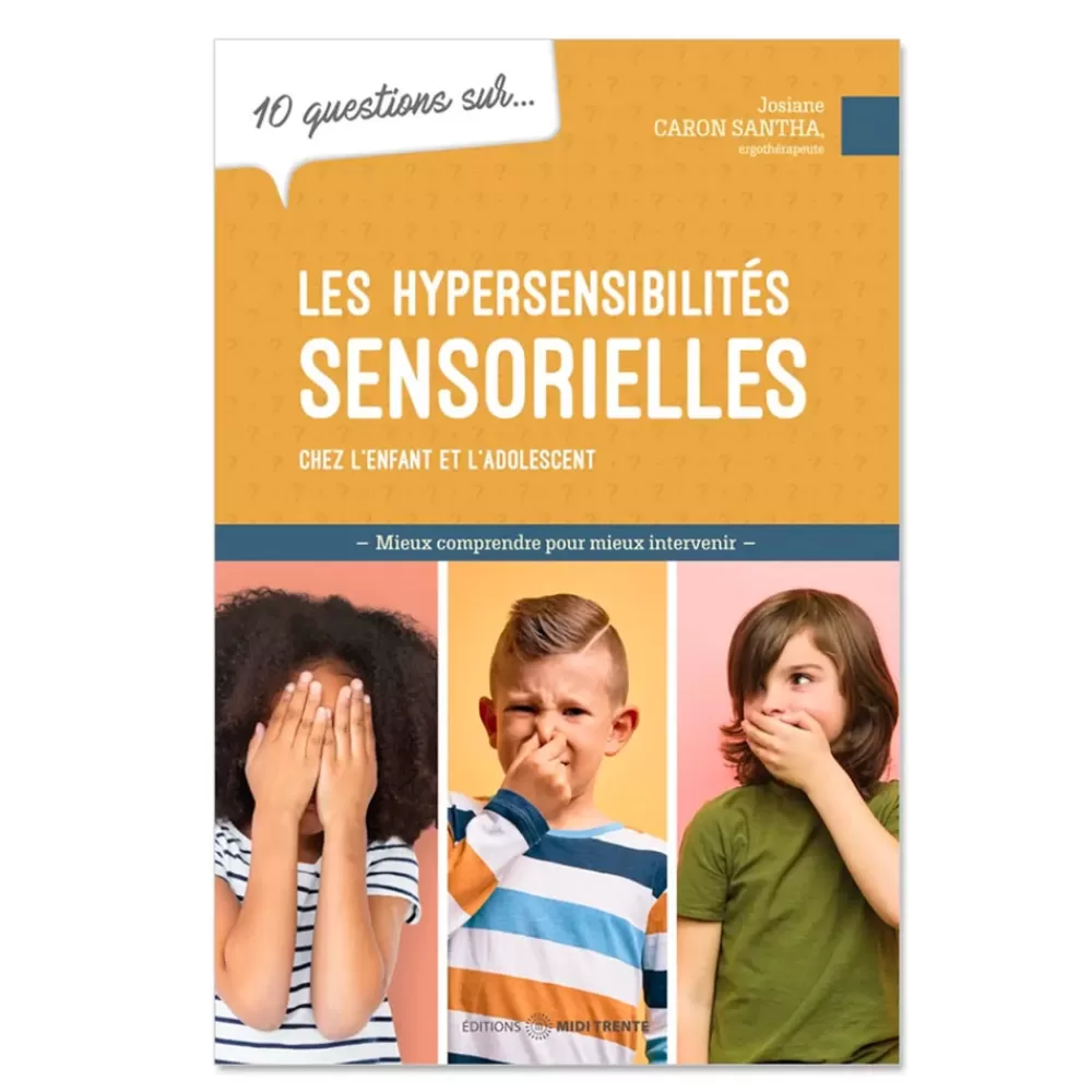 10 questions sur les hypersensibilités sensorielles-HOPTOYS Shop